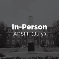 APSI II In Person July