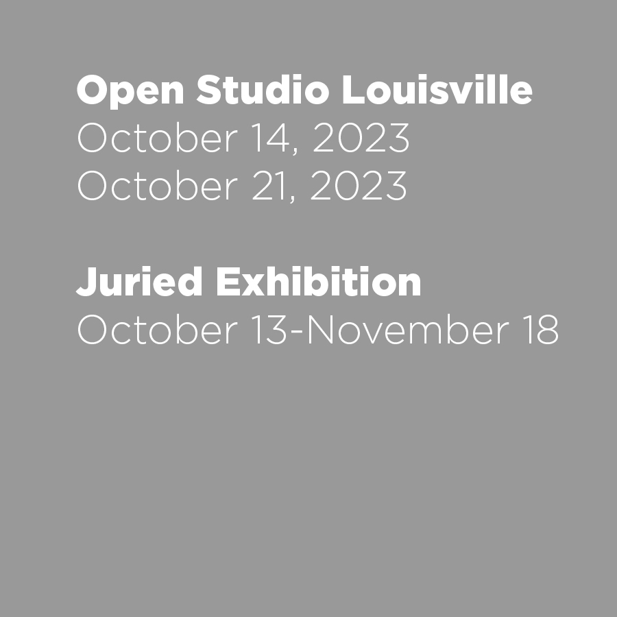 2023 Open Studio Louisville Juried Exhibition