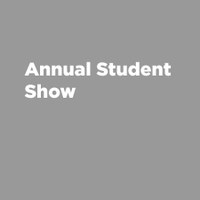 Annual Student Show