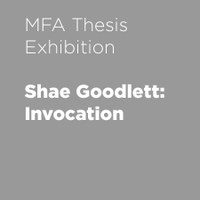 Shae Goodlett: Invocation