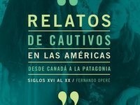 Relatos De Cautivos En Las Americas
