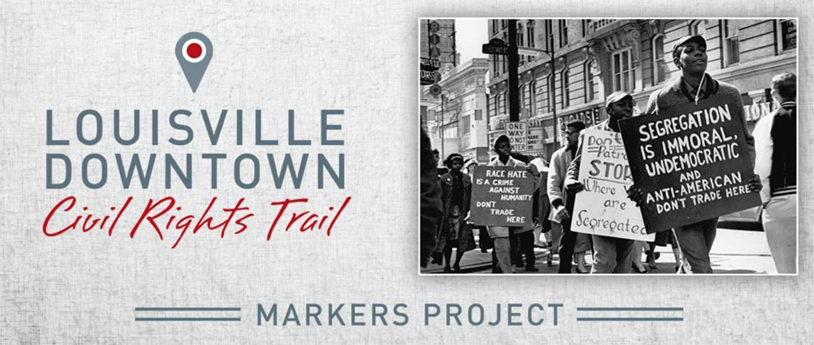 Louisville Downtown Civil Rights Markers banner