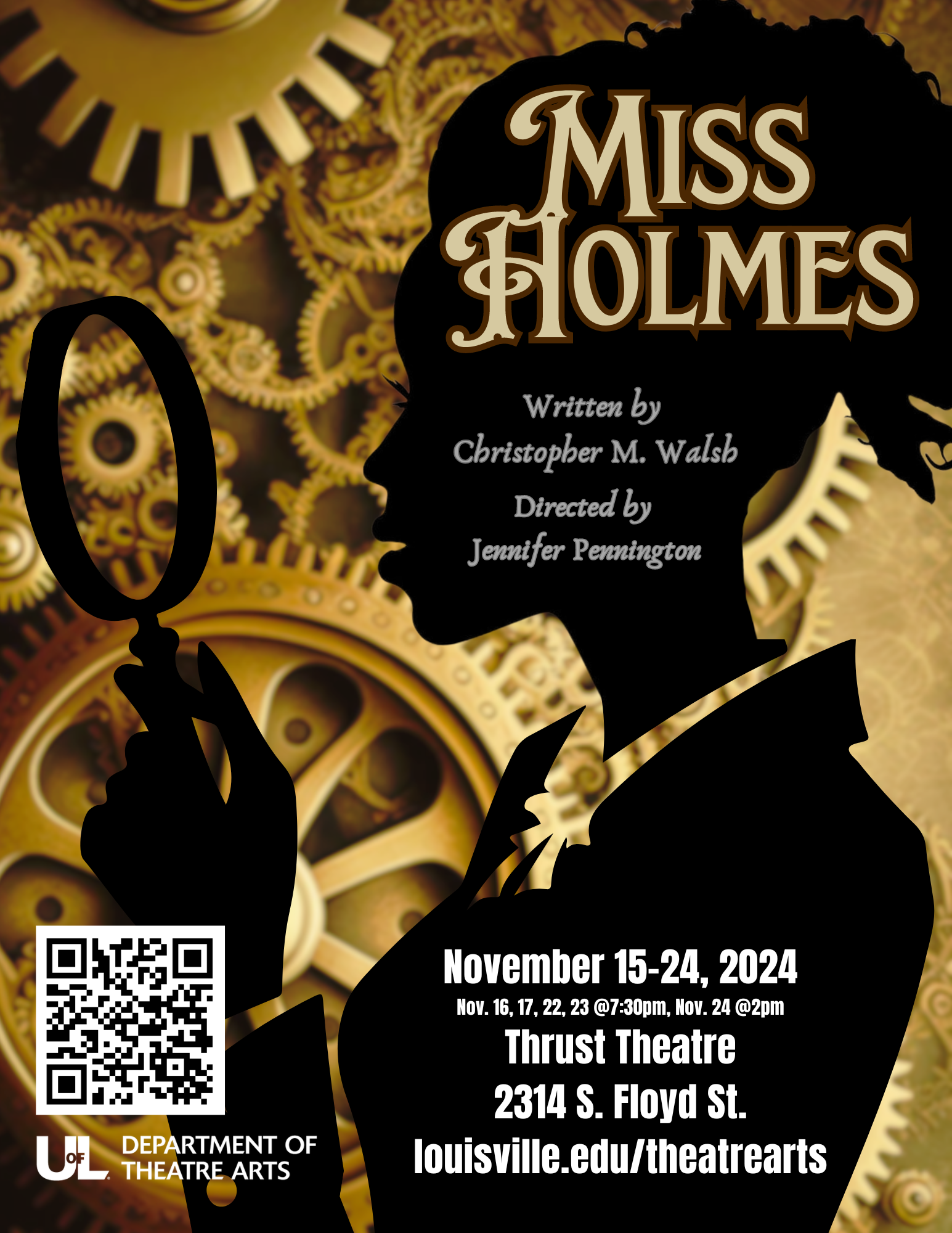 The University of Louisville Department of Theatre Arts Presents: Miss Holmes – A Feminist Twist on a Classic Detective Story