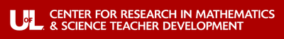 Center for Research in Mathematics & Science Teacher Development Center for Research in Mathematics & Science Teacher Development