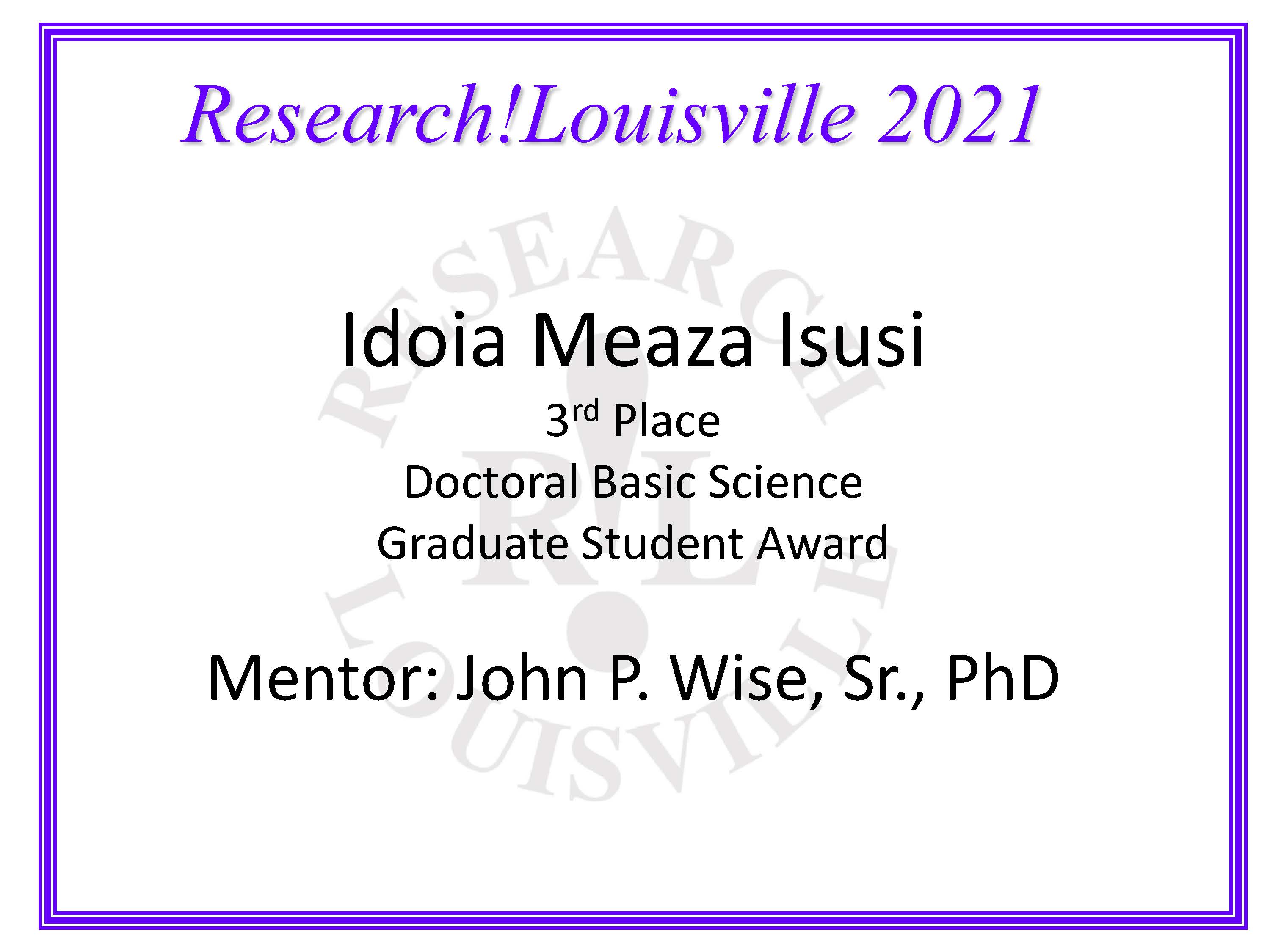 John Wise, Sr., PhD Doctoral Basic ScienceGraduate Student Award