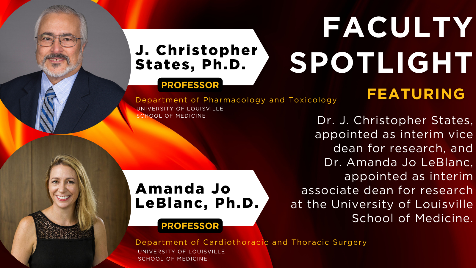 J. Christopher States, Ph.D. & Amanda Jo LeBlanc, Ph.D., Newly Appointed Positions in Research