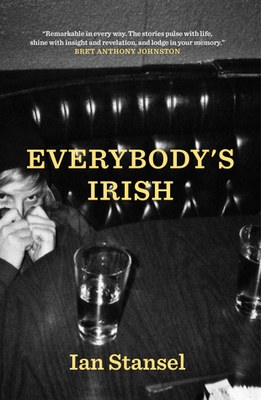 Ian Stansel - Everybody's Irish