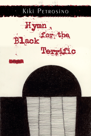 Petrosino - Hymns for the Black Terrific