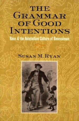 Ryan - The Grammar of Good Intentions