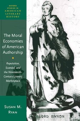 Ryan - The Moral Economies of American Authorship