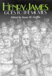 Henry James Goes to the Movies