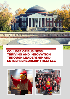 College of Business Thriving and Innovation through Leadership and Entrepreneurship LLC