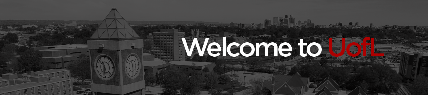 Welcome to UofL