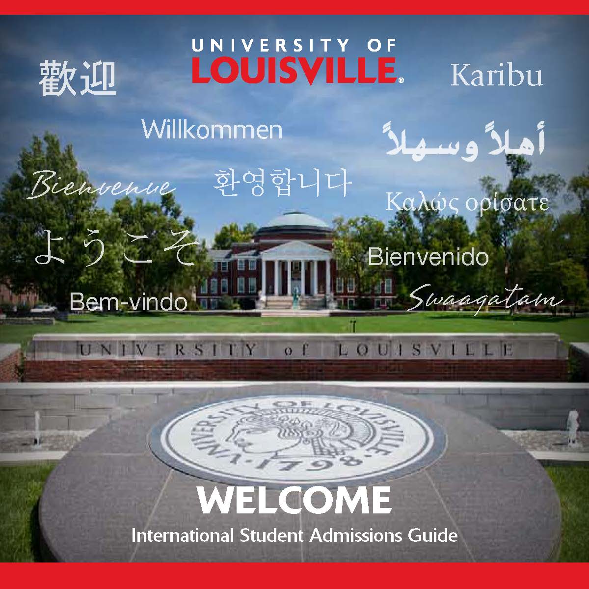 Why UofL? — International Student and Scholar Services