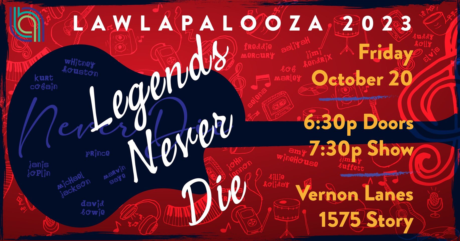 Lawlapalooza 2023 - Legends Never Die will be Oct. 20