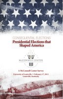 McConnell Center Survey: Presidential Elections that Shaped America 