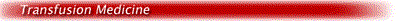 TransfusionMedicine.gif