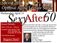 Lecture on sex after 60 concludes spring  optimal aging lecture series, April 13