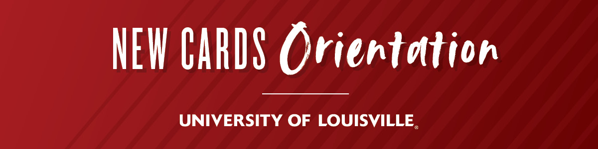 Uofl Fall 2022 Schedule Freshman Orientation (Summer/Fall) — New Cards