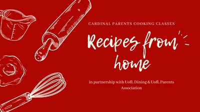 Cardinal Parents Cooking Classes Recipes from home in partnership with UofL Dining and UofL Parents Association