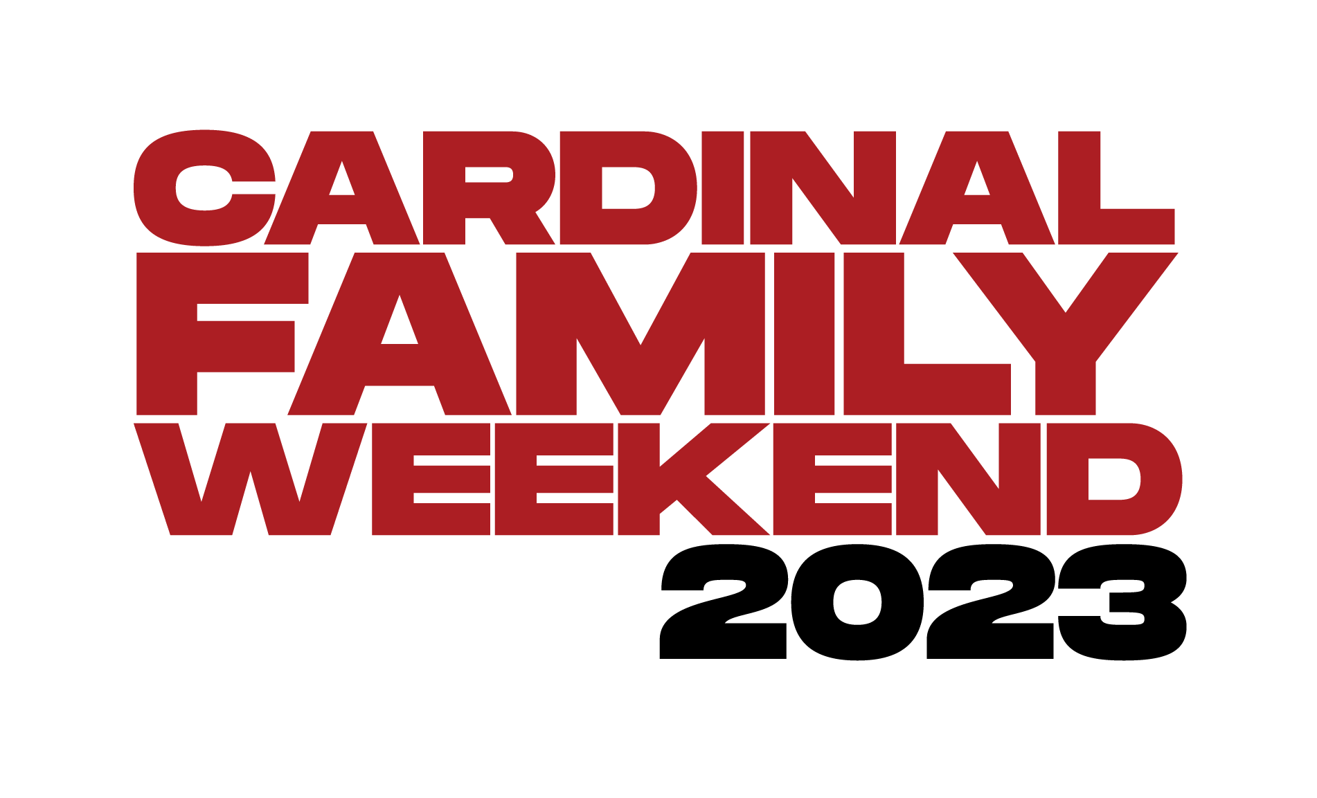 Cardinal Family Weekend 2023. September 22 to 24, 2023.