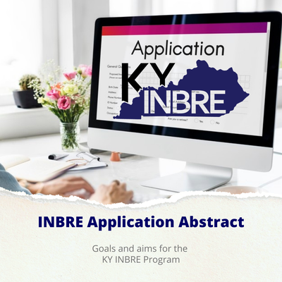 INBRE Application Abstract