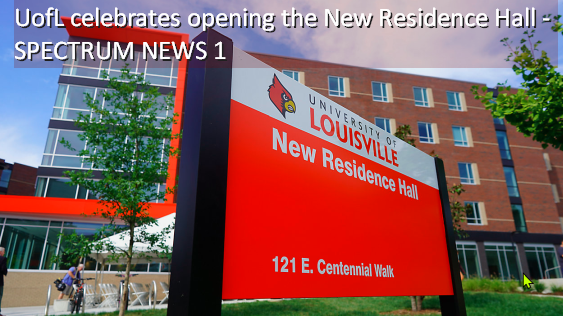 U of L celebrats opening new residence hall - Specturm News 1