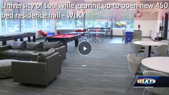 University of Louisville gearing up to open new 450 bed residence hall.