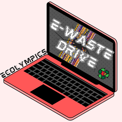 Ecolympics E-Waste Recycling Drive