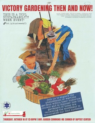 Victory Gardening Then and Now Victory Gardening Then and Now