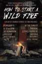 How to start a wildfire